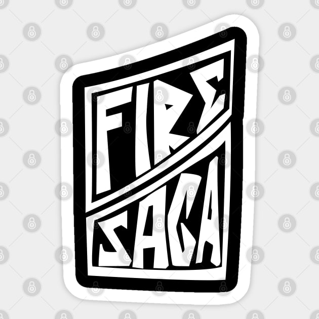 Fire Saga Band Sticker by geeklyshirts